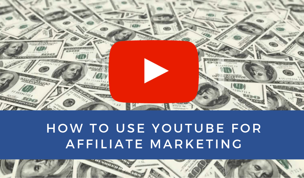 Affiliate Marketing For Youtubers And Those Who Want To Become Ones